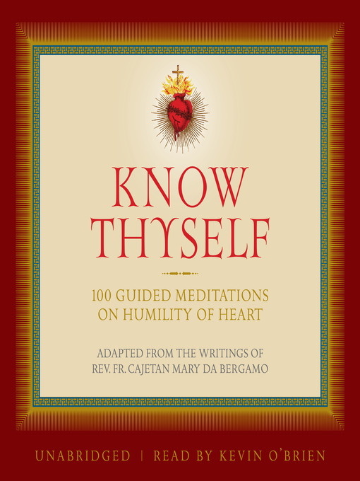 Title details for Know Thyself by Fr. Cajetan da Bergamo - Wait list